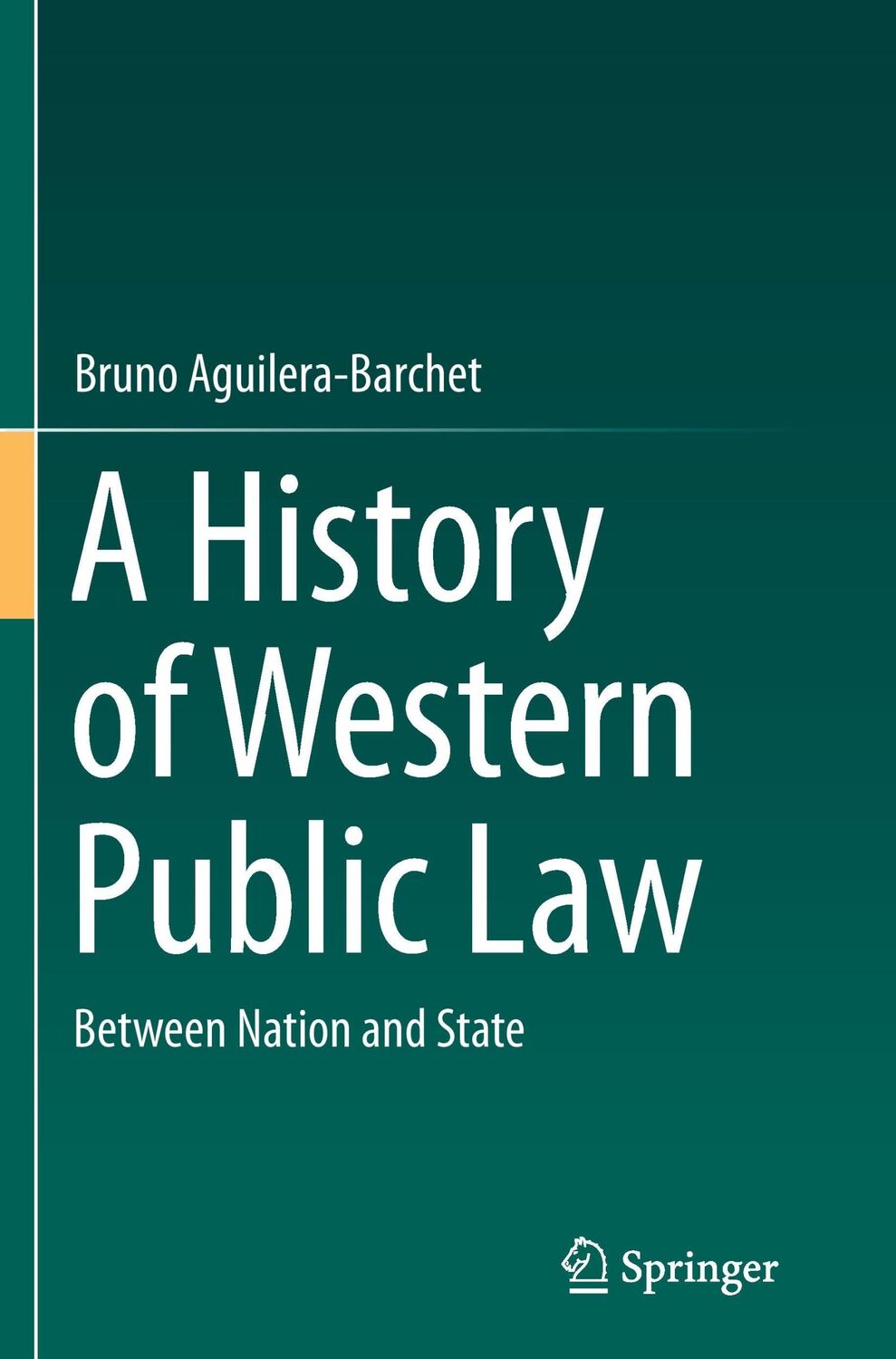 Cover: 9783319353425 | A History of Western Public Law | Between Nation and State | Buch