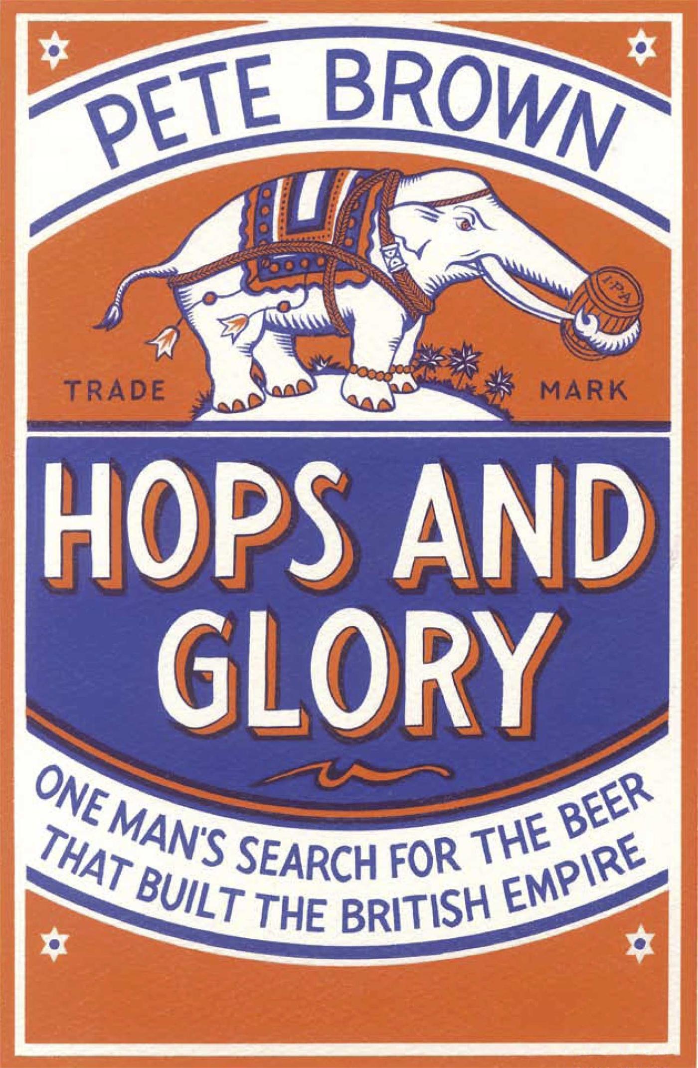 Cover: 9780330511865 | Hops and Glory | Pete Brown | Taschenbuch | Kartoniert / Broschiert