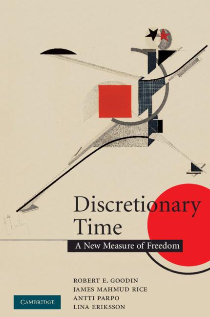 Cover: 9780521709514 | Discretionary Time | Robert E. Goodin (u. a.) | Taschenbuch | Englisch