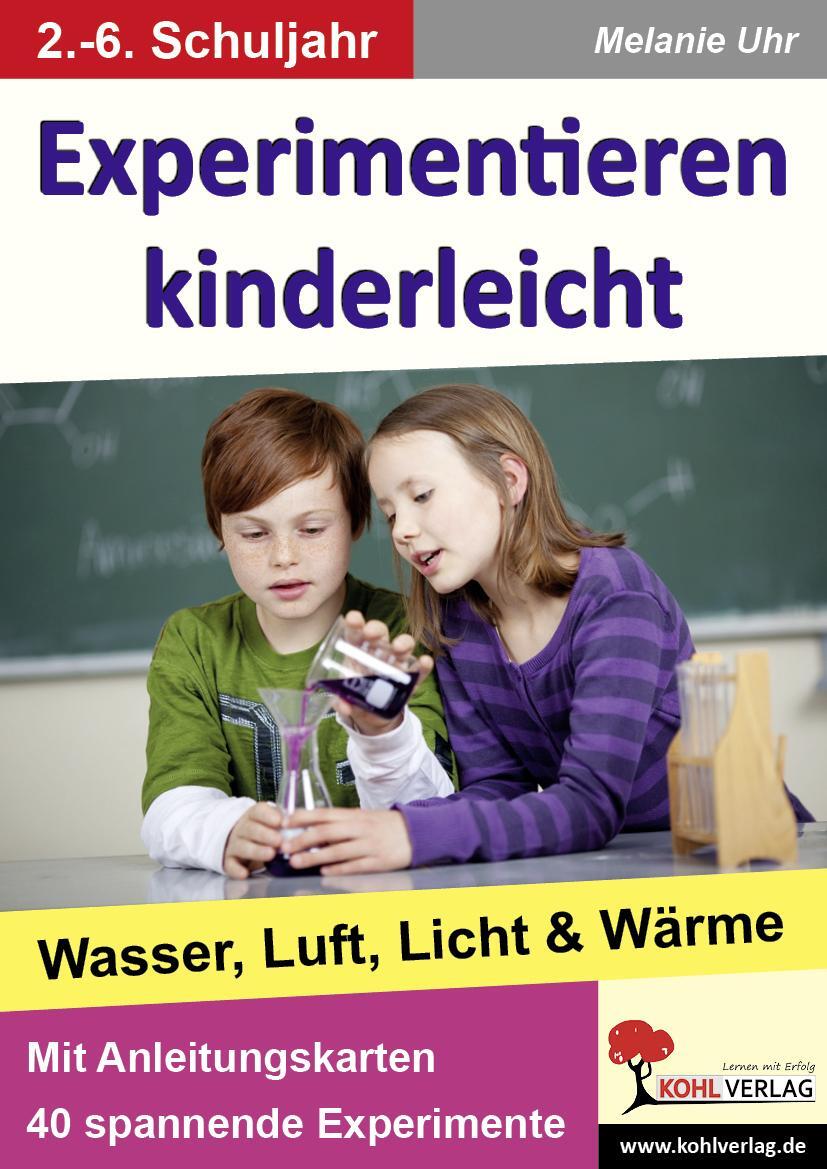 Cover: 9783866321120 | Experimentieren kinderleicht | Wasser, Luft, Licht & Wärme | Uhr