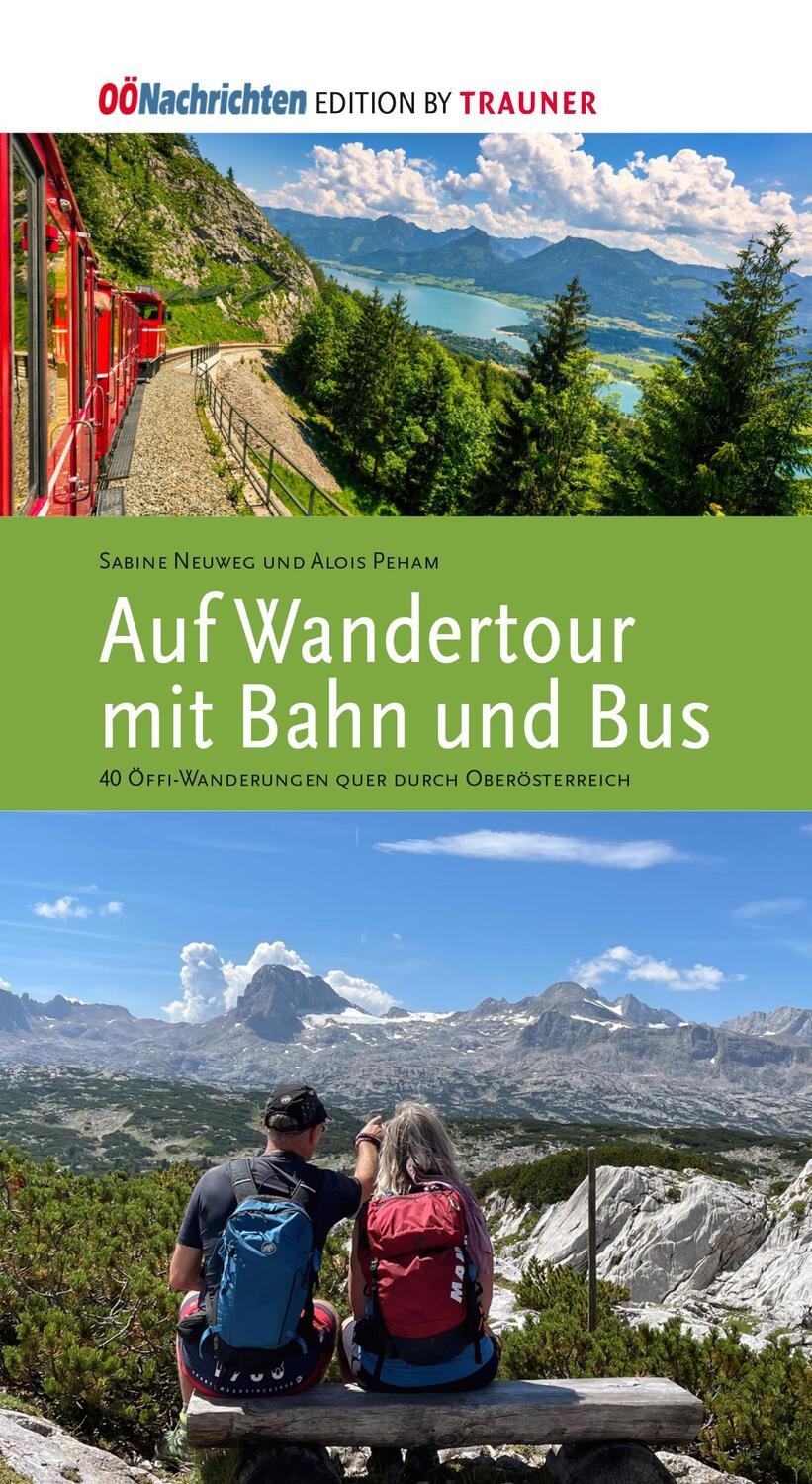 Cover: 9783991513032 | Wandertour mit Bahn und Bus | Sabine Neuweg (u. a.) | Taschenbuch