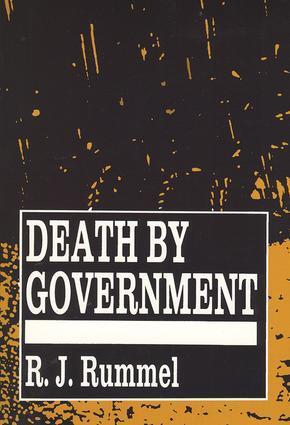 Cover: 9781560009276 | Death by Government | Genocide and Mass Murder Since 1900 | R J Rummel