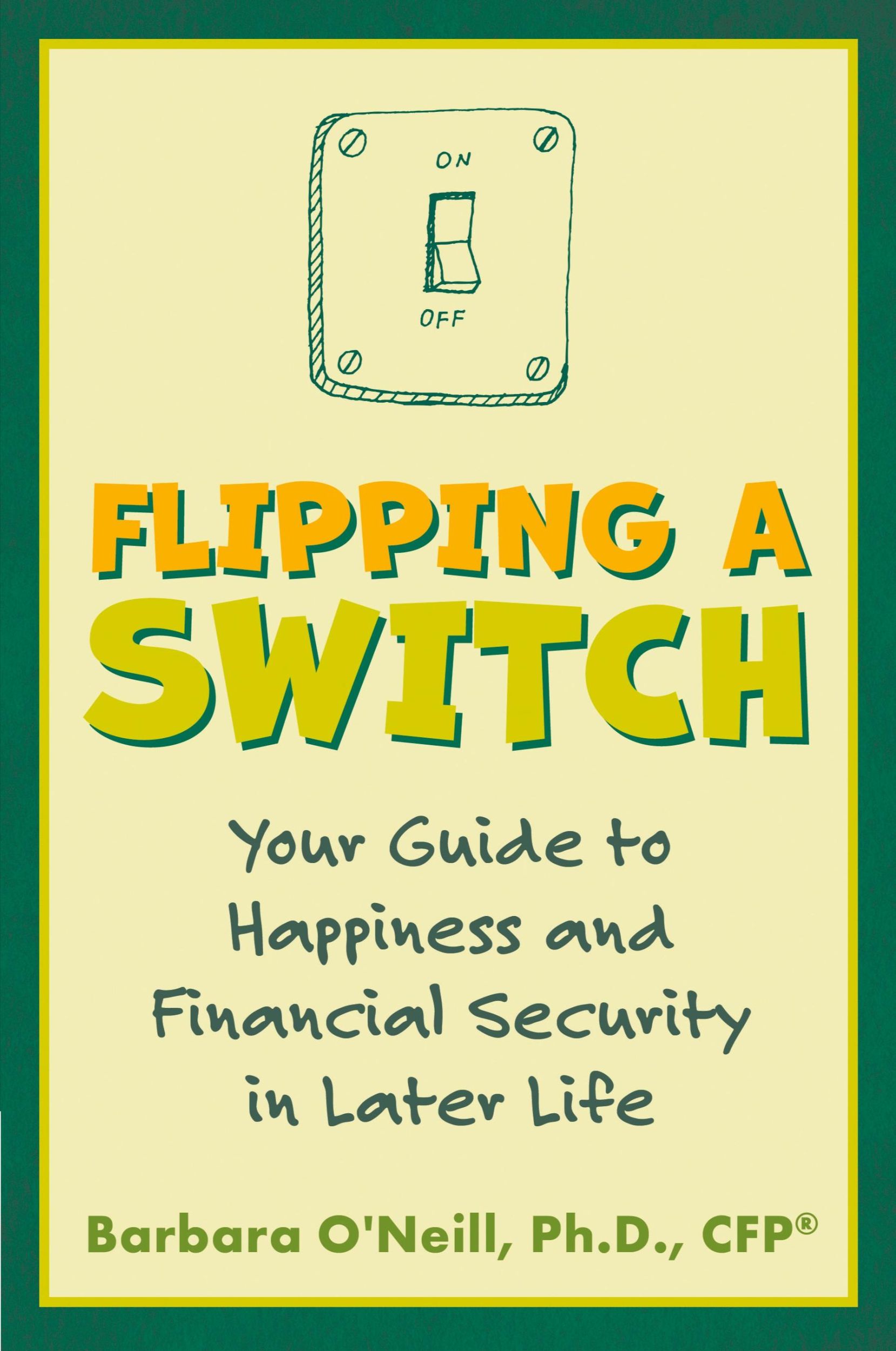 Cover: 9781620236864 | Flipping a Switch | Barbara O'Neill | Taschenbuch | Paperback | 2020