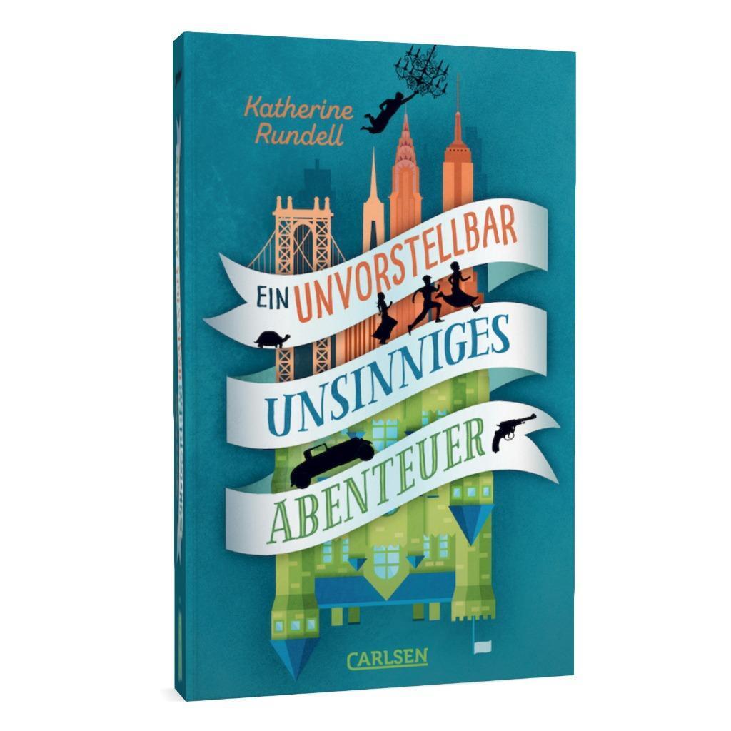 Bild: 9783551320919 | Ein unvorstellbar unsinniges Abenteuer | Katherine Rundell | Buch