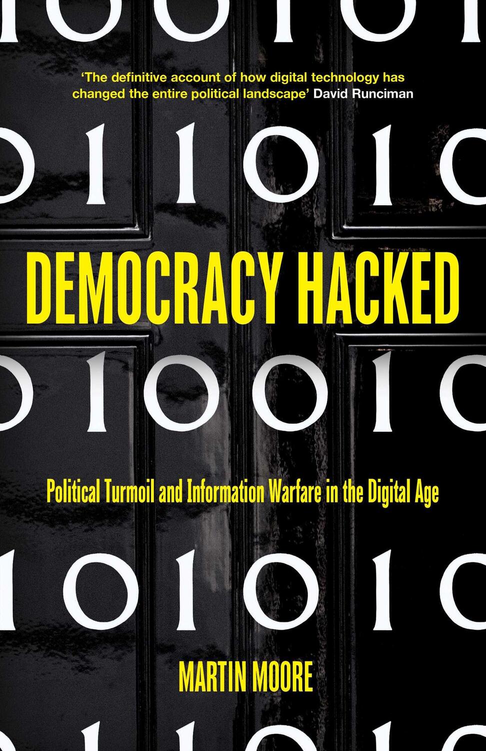 Cover: 9781786074089 | Democracy Hacked | Martin Moore | Buch | Englisch | 2018