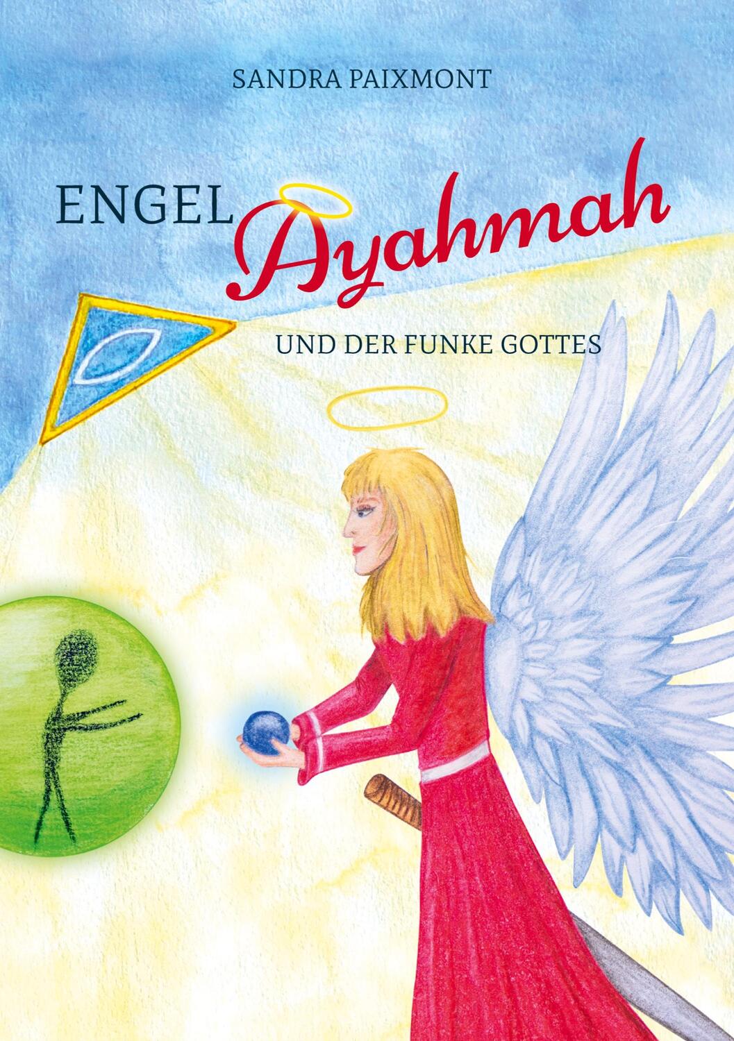 Cover: 9783384272751 | Engel Ayahmah | Und der Funke Gottes | Sandra Paixmont | Buch | 420 S.