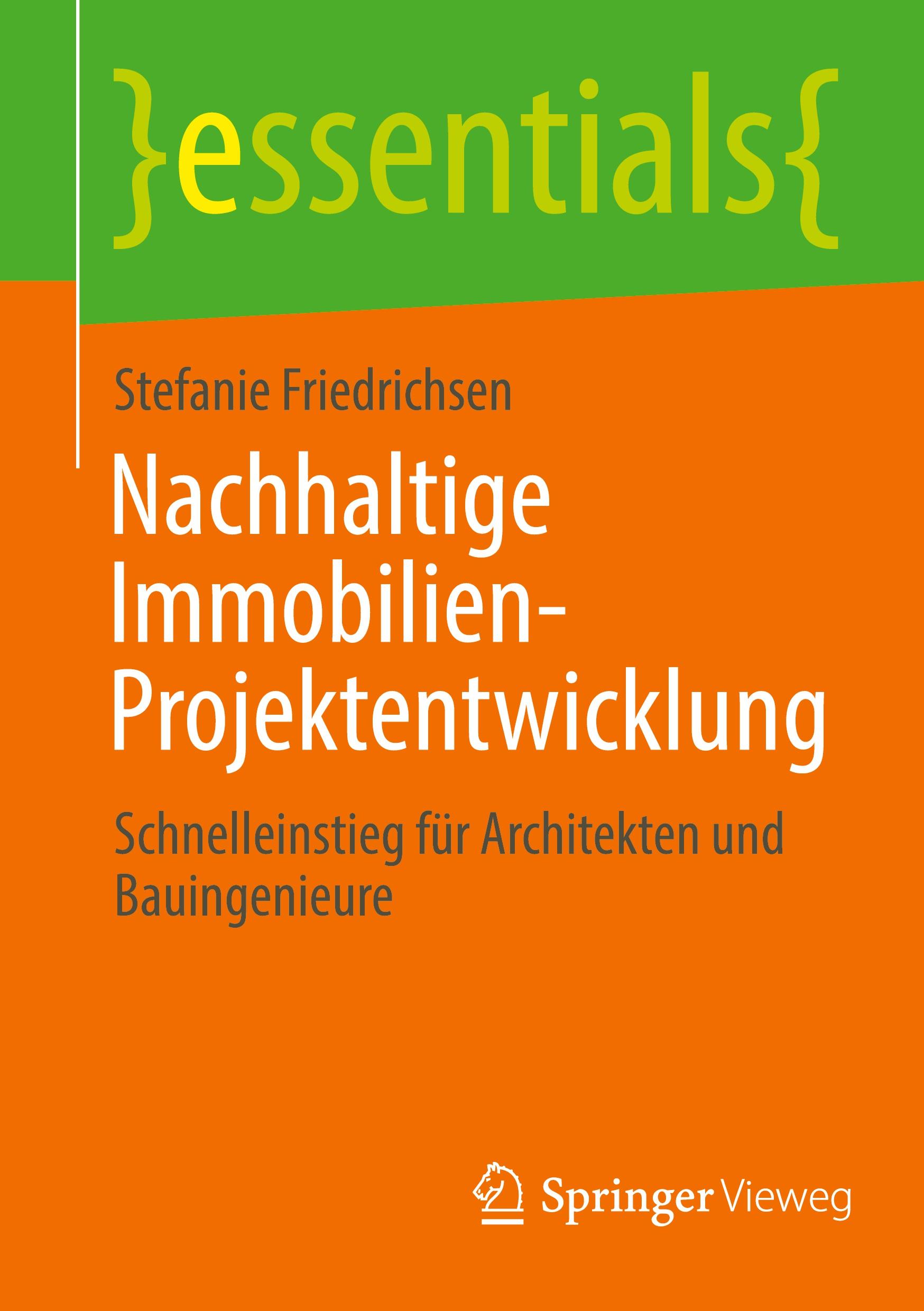 Cover: 9783658450809 | Nachhaltige Immobilien-Projektentwicklung | Stefanie Friedrichsen | x