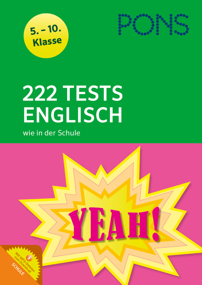 Cover: 9783125625082 | PONS 222 Tests Englisch wie in der Schule | 5.-10. Klasse | Buch