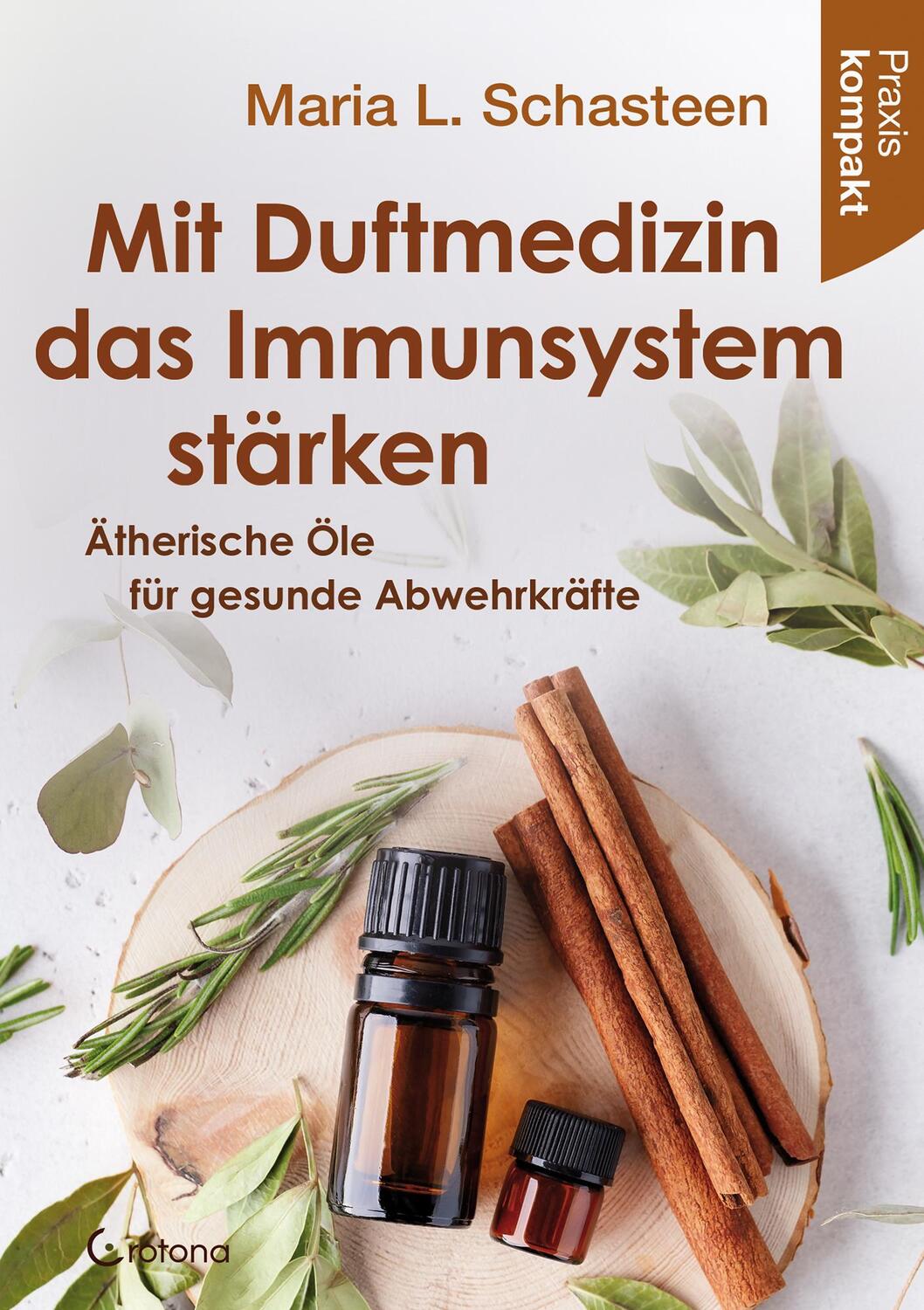 Cover: 9783861912927 | Mit Duftmedizin das Immunsystem stärken - Ätherische Öle für...