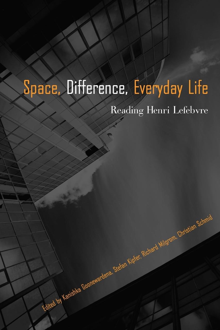 Cover: 9780415954600 | Space, Difference, Everyday Life | Reading Henri Lefebvre | Buch