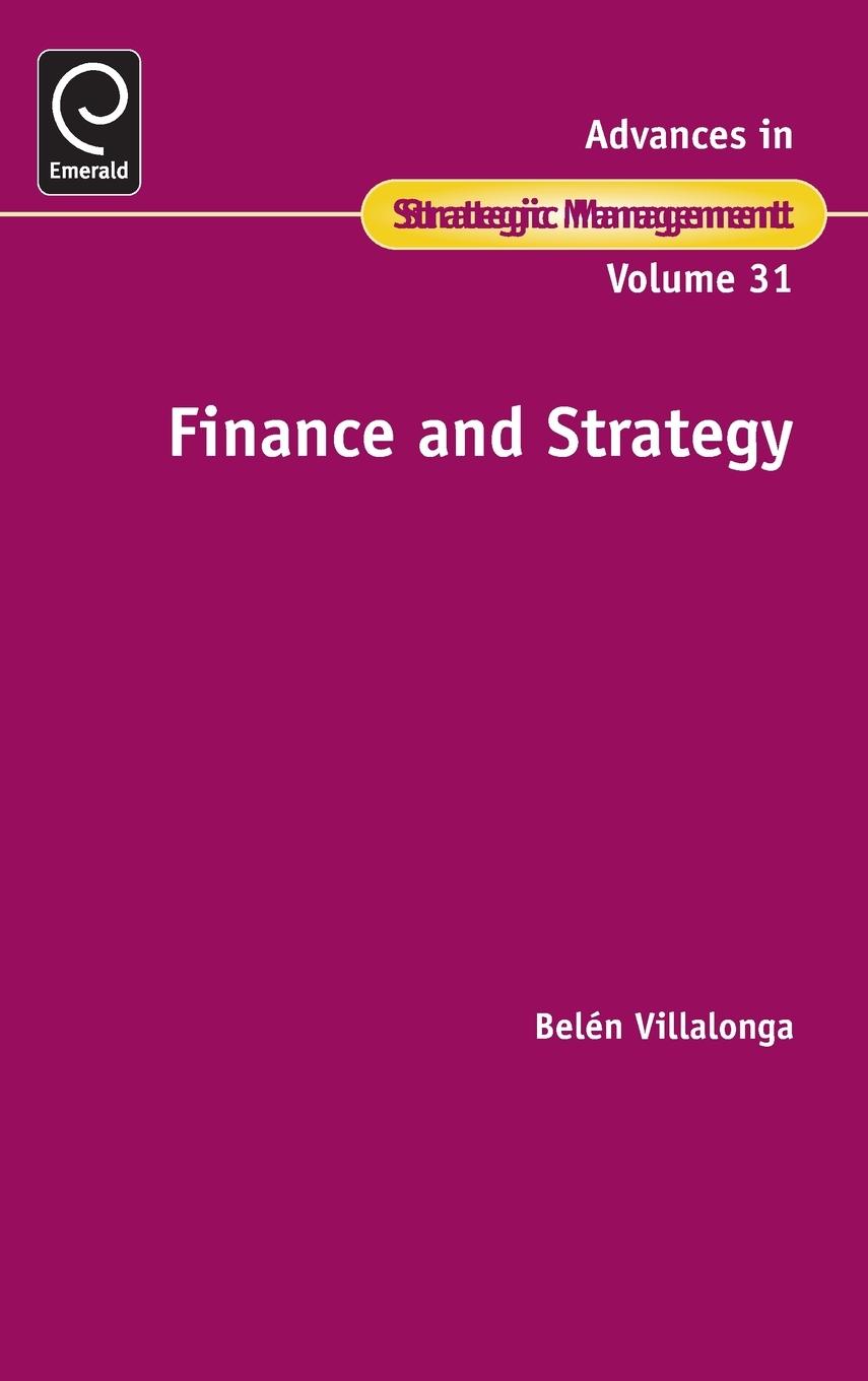 Cover: 9781783504930 | Finance and Strategy | Belen Villalonga | Buch | Englisch | 2014