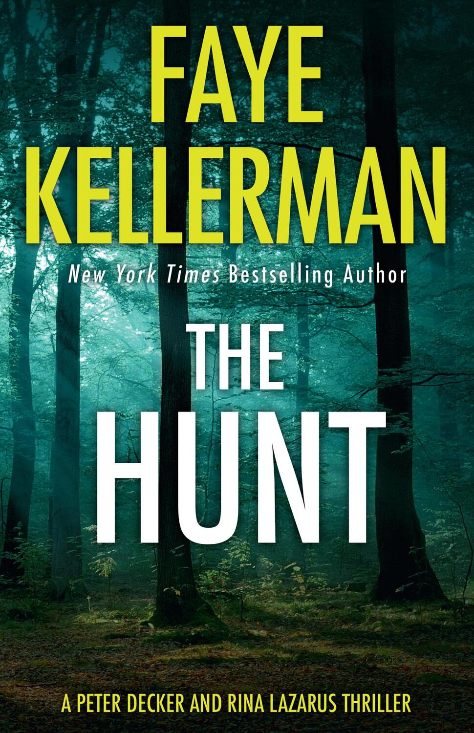 Cover: 9780008327552 | The Hunt | Faye Kellerman | Taschenbuch | Englisch | 2023