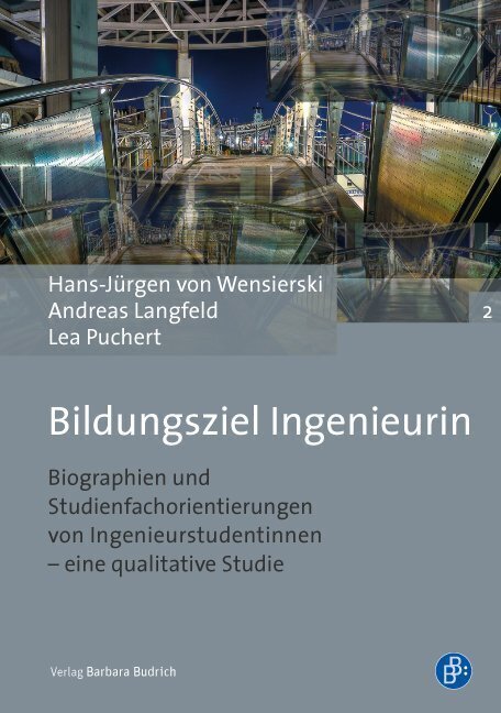 Cover: 9783847406280 | Bildungsziel Ingenieurin | Hans-Jürgen von Wensierski (u. a.) | Buch