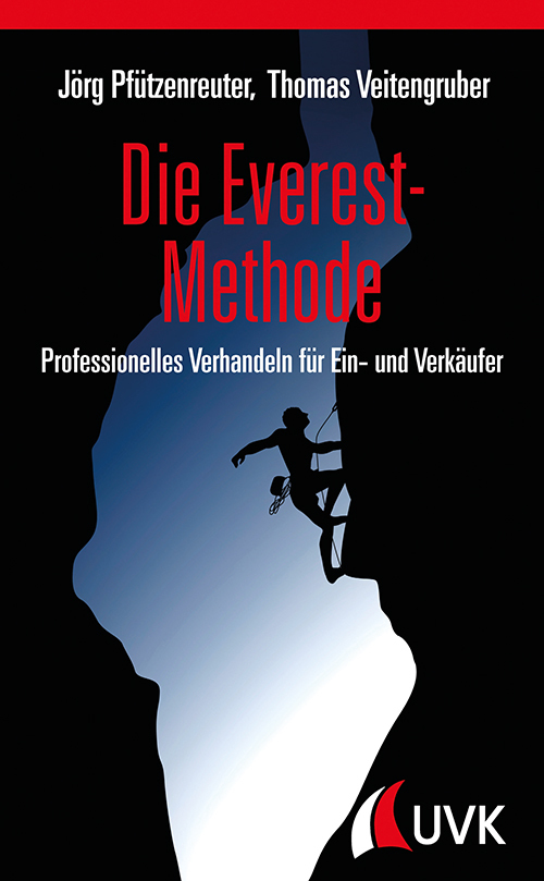 Cover: 9783867645492 | Die Everest-Methode | Verhandeln wie professionelle Ein- und Verkäufer