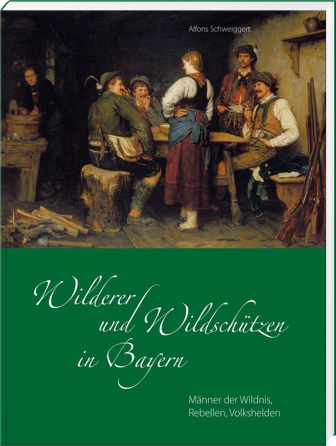 Cover: 9783892513926 | Wilderer und Wildschützen in Bayern | Alfons Schweiggert | Buch | 2008