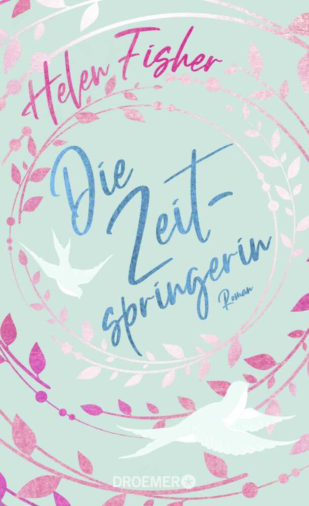 Cover: 9783426282342 | Die Zeitspringerin | Roman | Helen Fisher | Buch | 352 S. | Deutsch