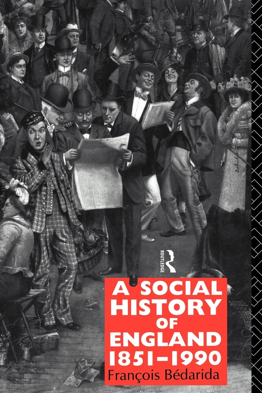 Cover: 9780415016148 | A Social History of England 1851-1990 | Francois Bedarida | Buch