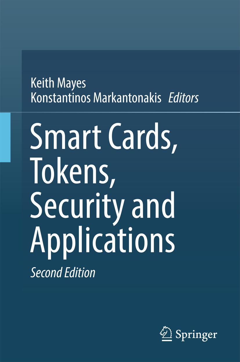 Cover: 9783319504988 | Smart Cards, Tokens, Security and Applications | Markantonakis (u. a.)