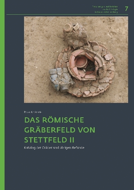 Cover: 9783954903566 | Das römische Gräberfeld von Stettfeld II. | Peter Knötzele | Buch