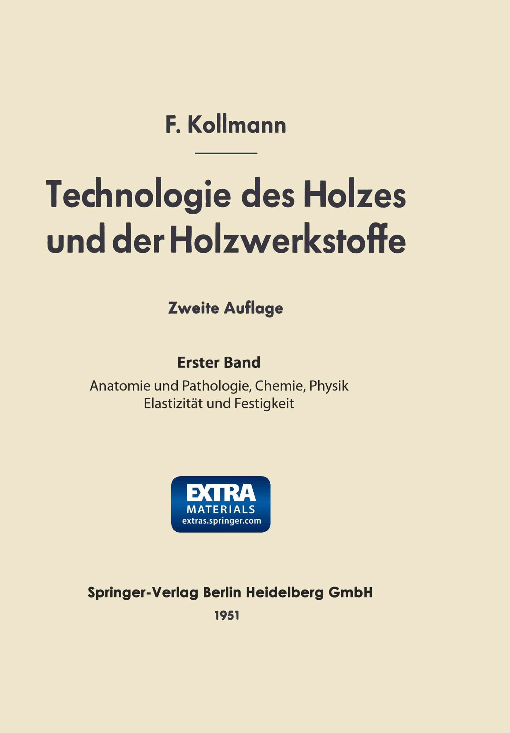 Cover: 9783642494741 | Technologie des Holzes und der Holzwerkstoffe | 1. Band | Kollmann