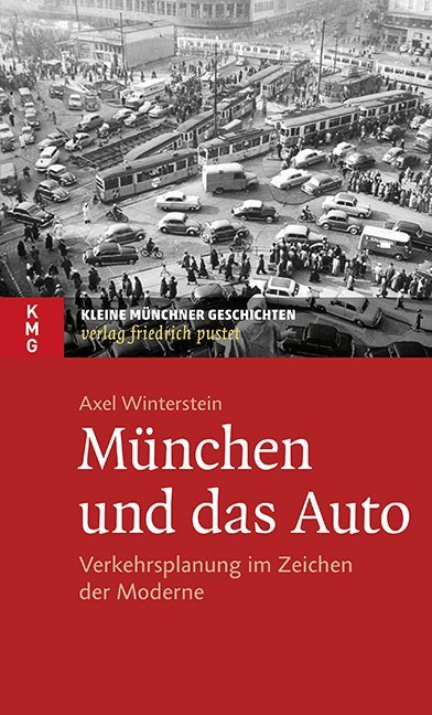 Cover: 9783791729268 | München und das Auto | Verkehrsplanung im Zeichen der Moderne | Buch