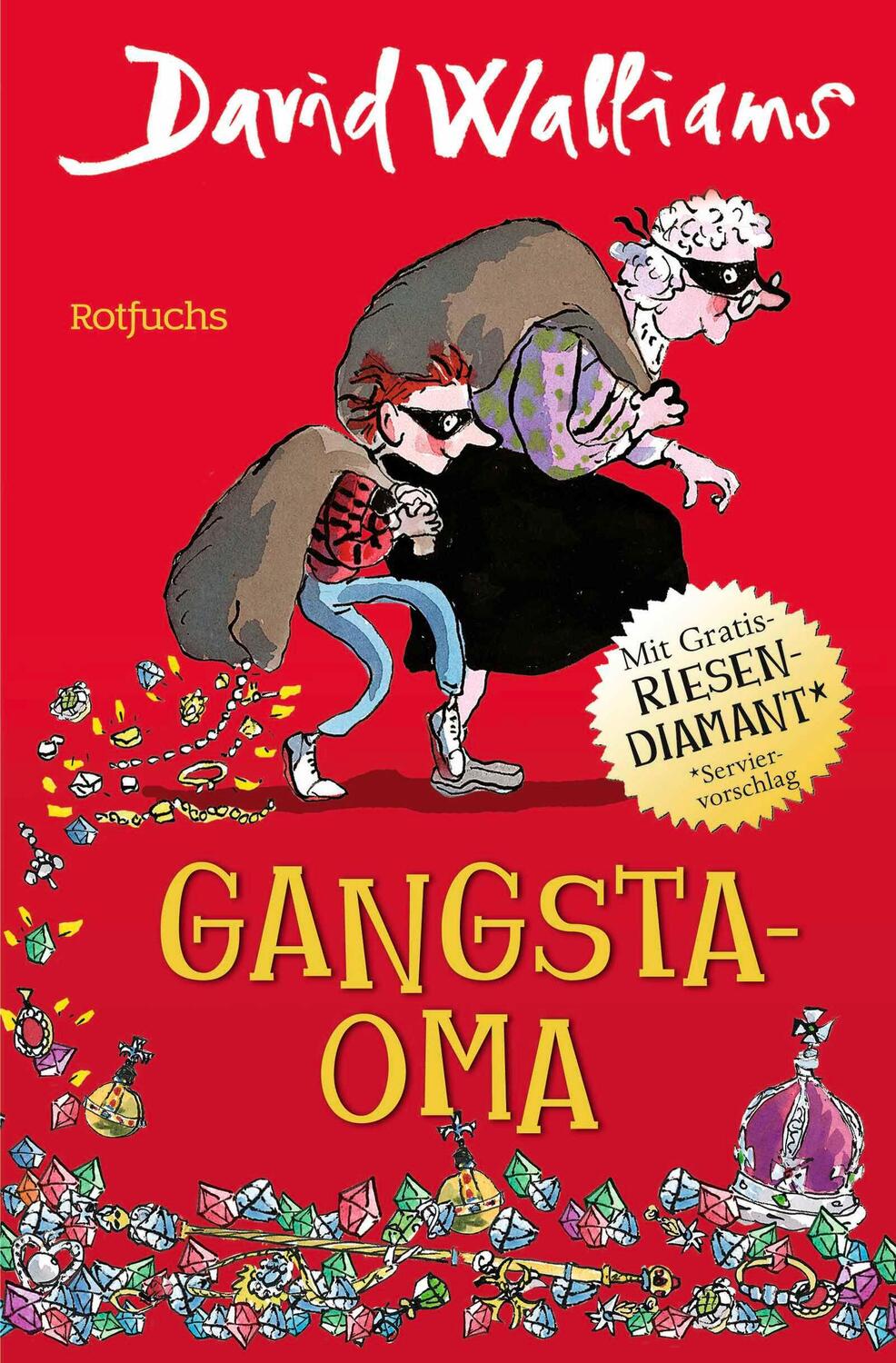 Cover: 9783757100773 | Gangsta-Oma | Für Mädchen und Jungen ab 10 | David Walliams | Buch