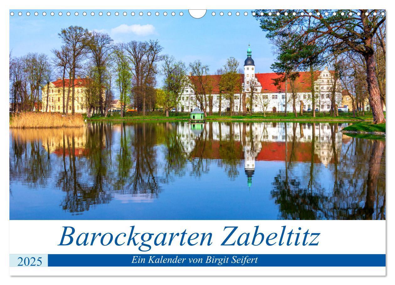 Cover: 9783435609291 | Barockgarten Zabeltitz (Wandkalender 2025 DIN A3 quer), CALVENDO...