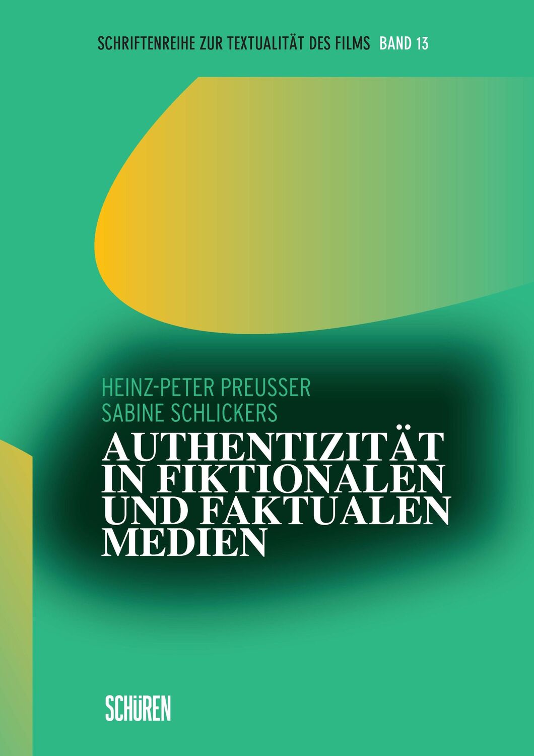 Cover: 9783741004780 | Authentizität in fiktionalen und faktualen Medien | Sabine Schlickers