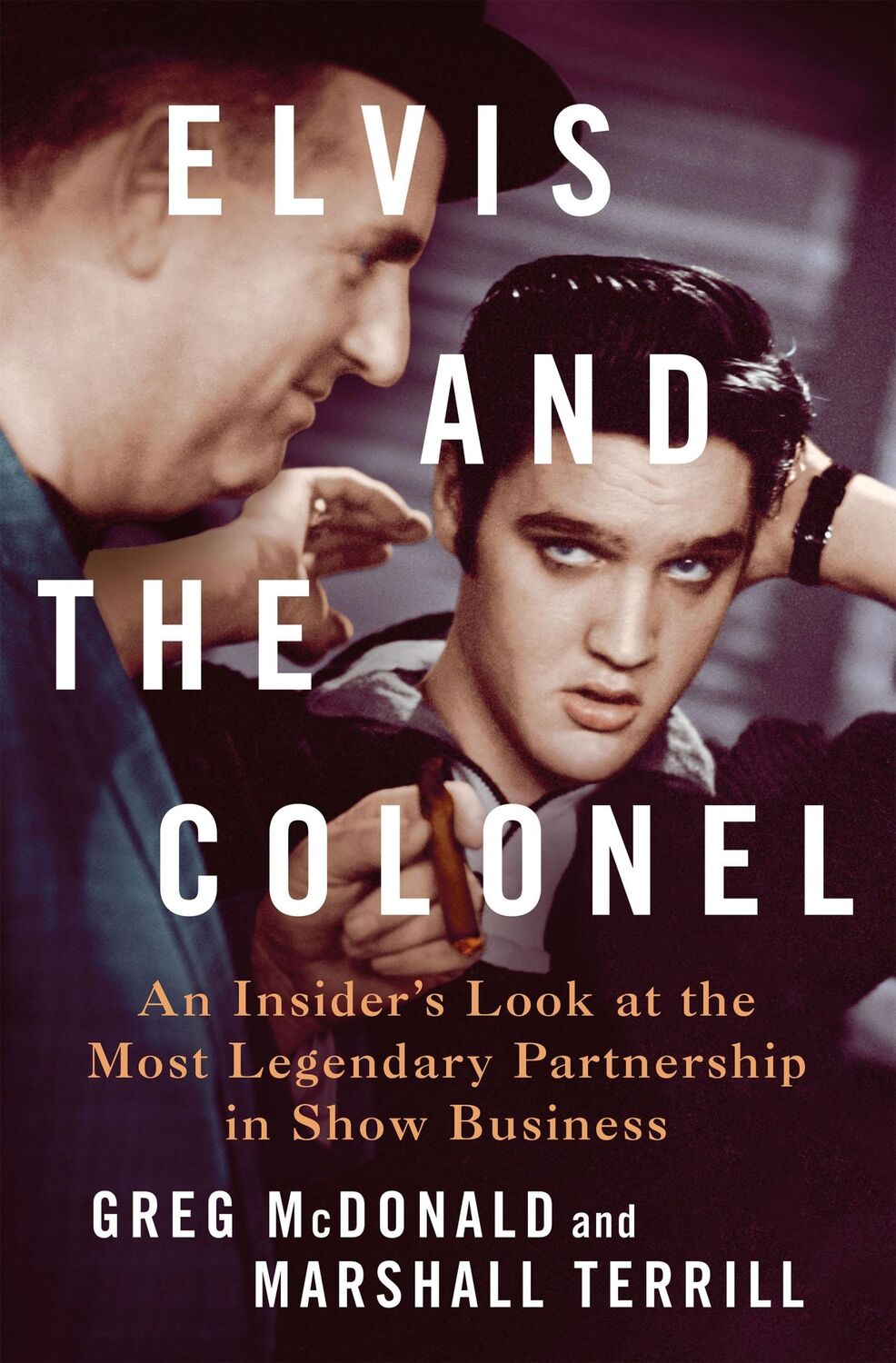 Cover: 9781250287496 | Elvis and the Colonel | Greg McDonald and Marshall Terrill | Buch