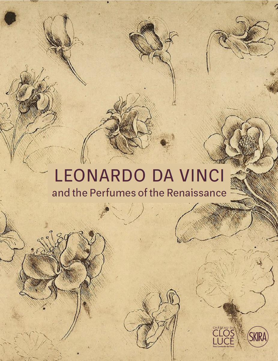 Cover: 9782370742452 | Leonardo da Vinci | and the Perfumes of the Renaissance | Saint-Bris