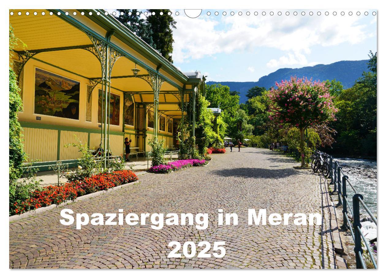 Cover: 9783383939853 | Spaziergang in Meran (Wandkalender 2025 DIN A3 quer), CALVENDO...