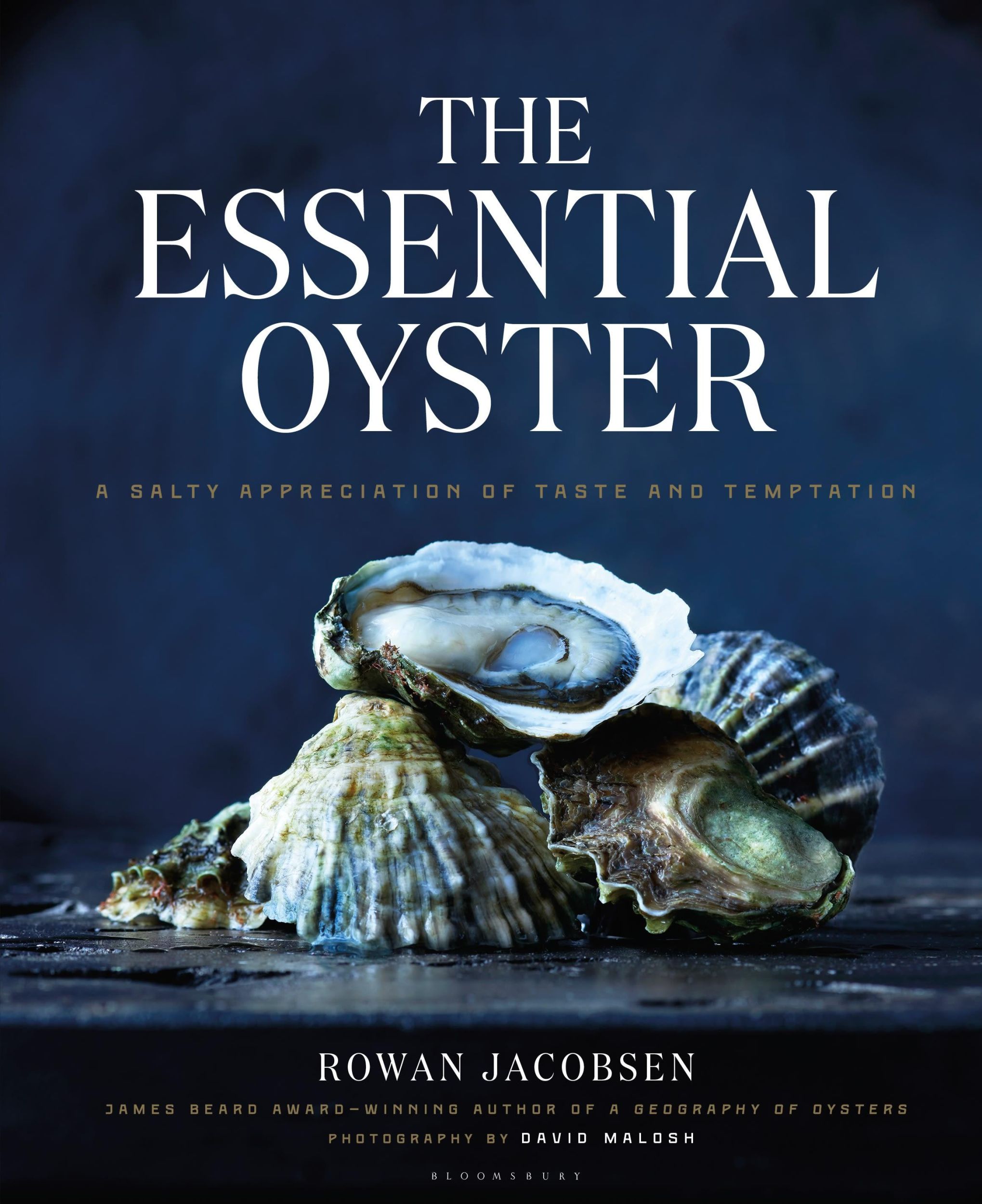 Cover: 9781632862563 | The Essential Oyster | A Salty Appreciation of Taste and Temptation