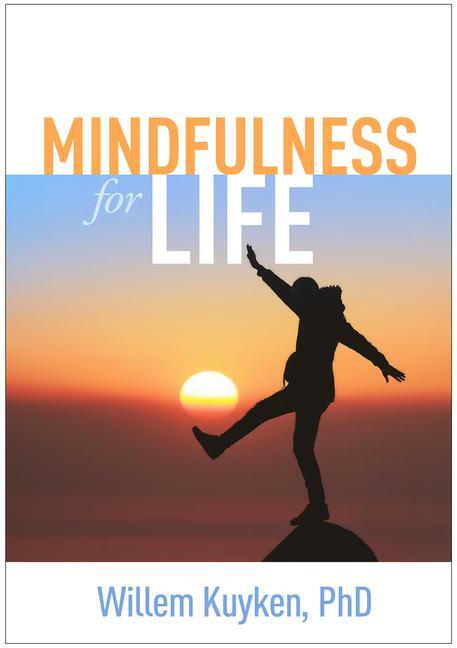 Cover: 9781462555260 | Mindfulness for Life | Willem Kuyken | Buch | Englisch | 2024