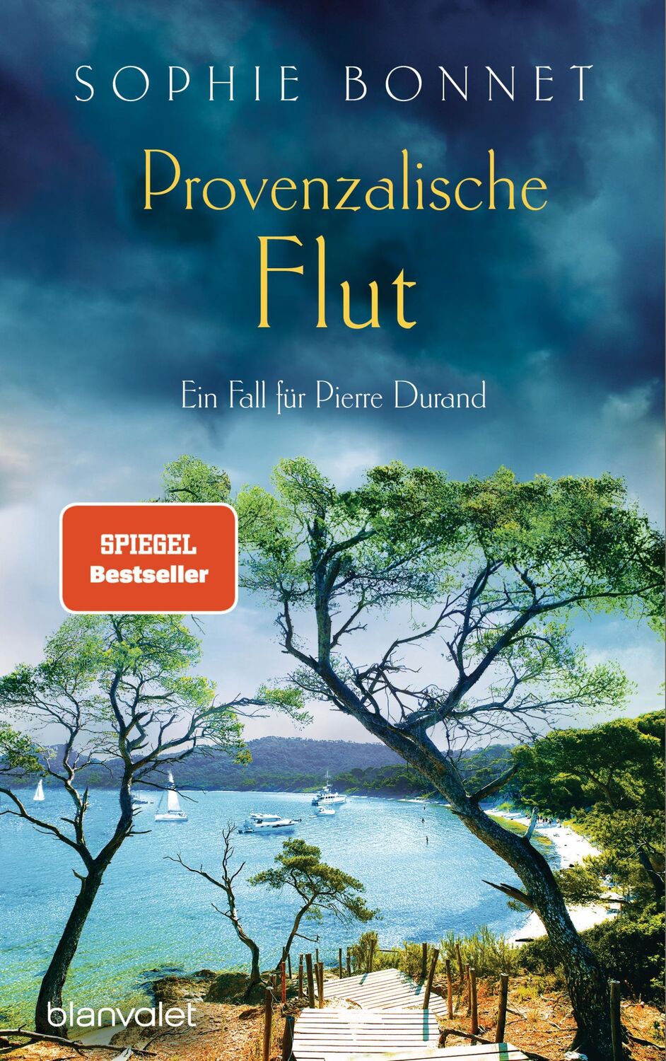 Cover: 9783764508494 | Provenzalische Flut | Ein Fall für Pierre Durand | Sophie Bonnet