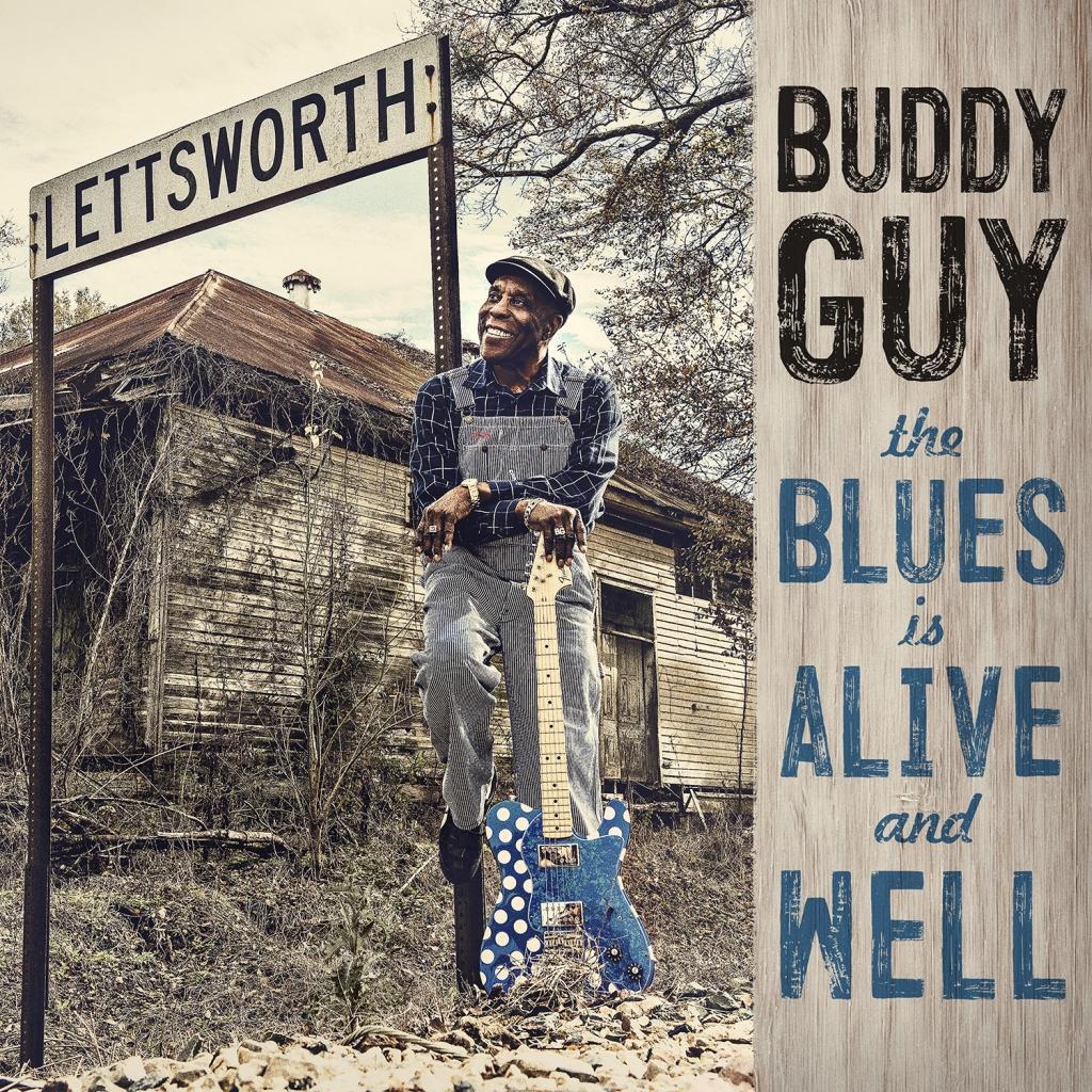 Cover: 190758124728 | The Blues Is Alive And Well | Buddy Guy | Audio-CD | 2018