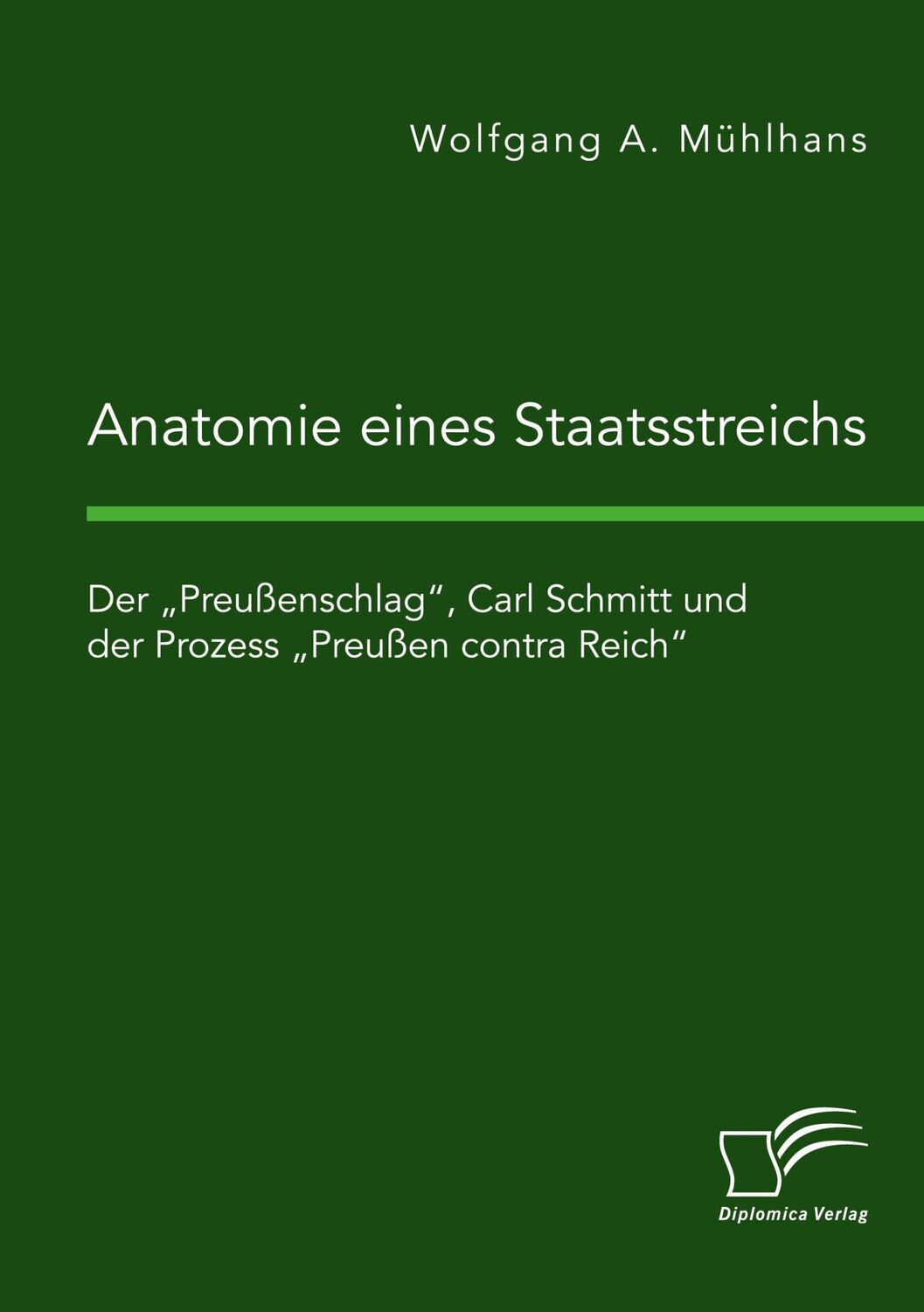 Cover: 9783961468102 | Anatomie eines Staatsstreichs. Der ¿Preußenschlag¿, Carl Schmitt...