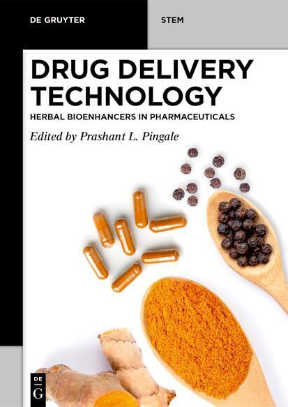 Cover: 9783110746792 | Drug Delivery Technology | Herbal Bioenhancers in Pharmaceuticals | XI