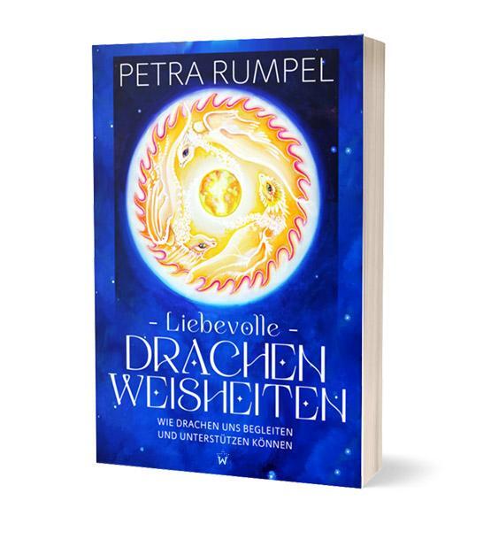 Cover: 9783867229401 | Liebevolle Drachenweisheiten | Petra Rumpel | Taschenbuch | 141 S.