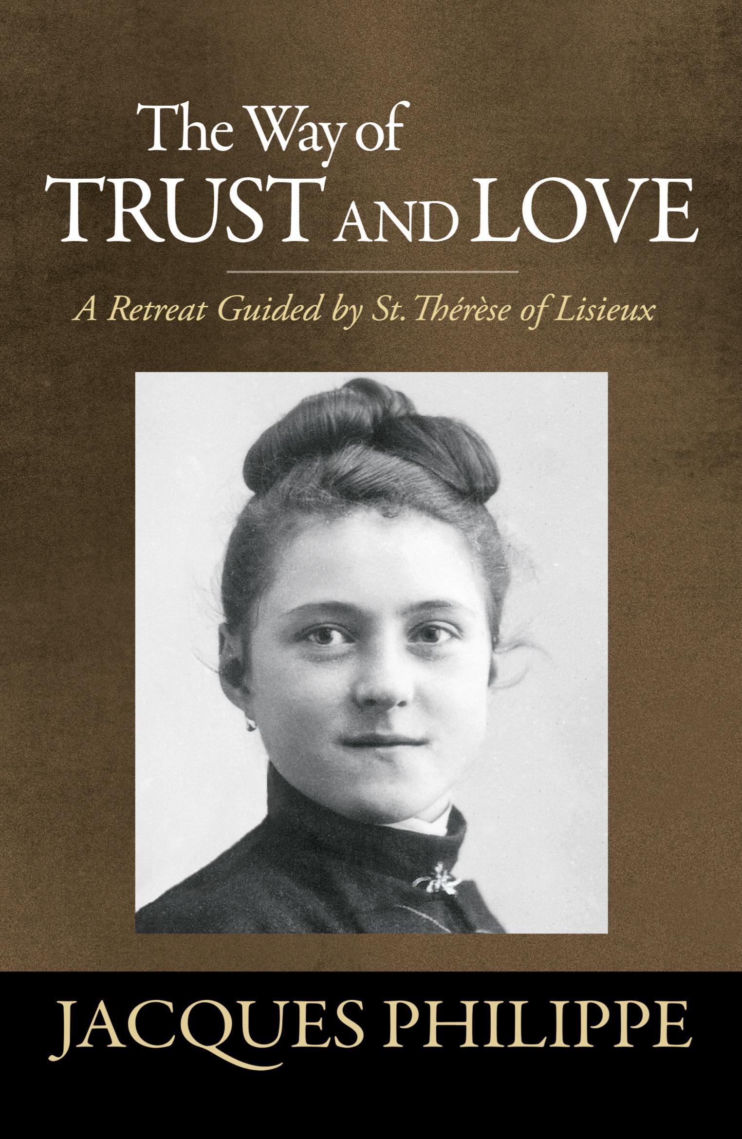 Cover: 9781594171659 | The Way of Trust and Love | Jacques Philippe | Taschenbuch | Englisch