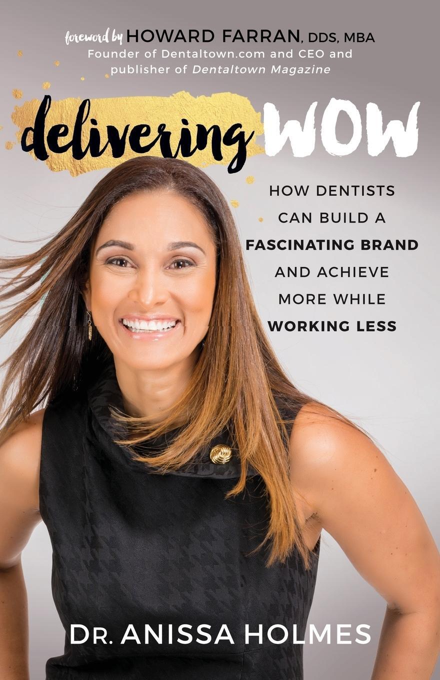 Cover: 9781683509776 | Delivering WOW | Anissa Holmes | Taschenbuch | Paperback | Englisch