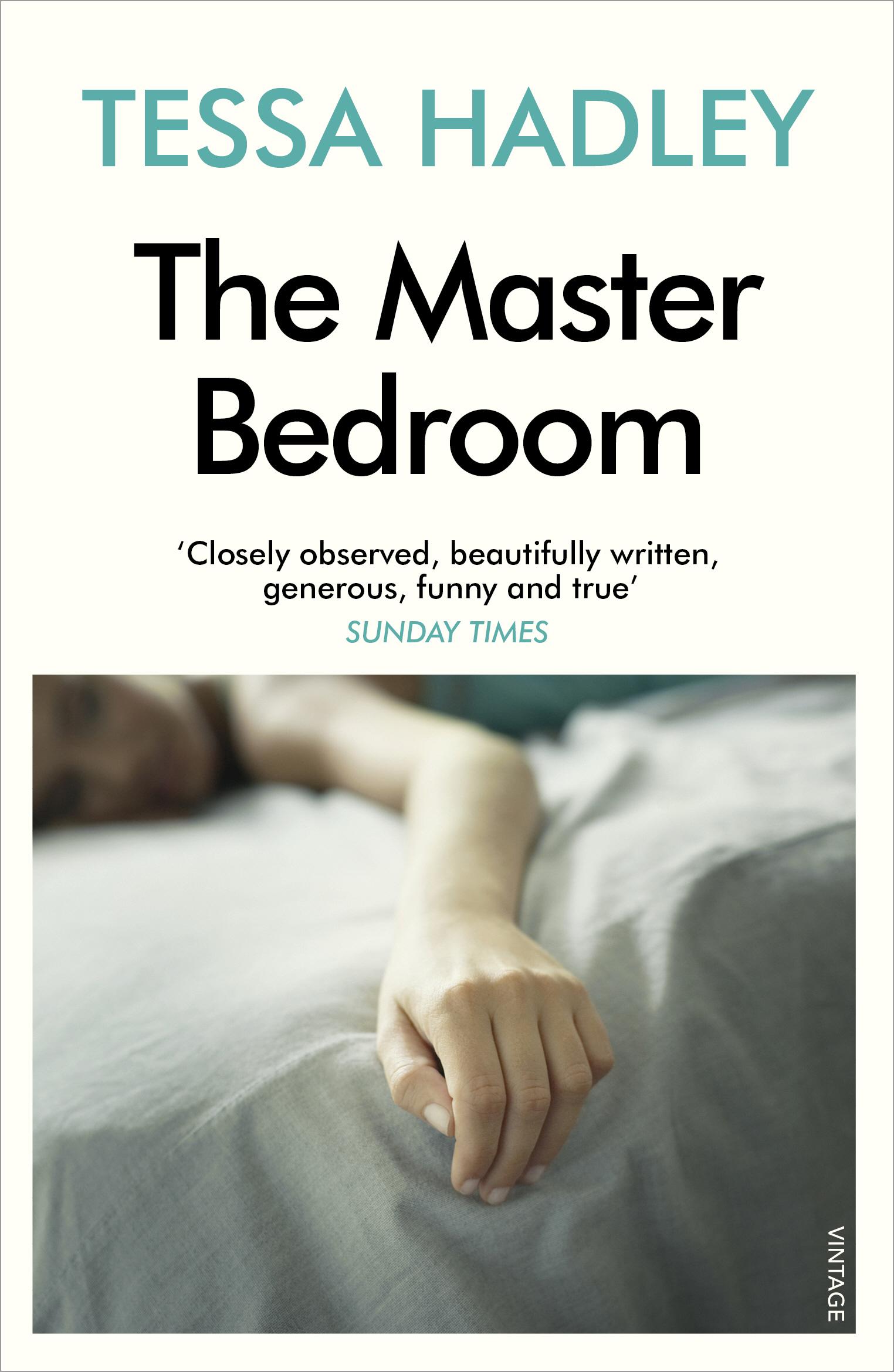 Cover: 9780099499268 | The Master Bedroom | Tessa Hadley | Taschenbuch | 320 S. | Englisch