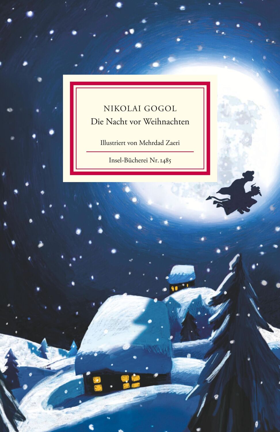 Cover: 9783458194859 | Die Nacht vor Weihnachten | Nikolai Gogol | Buch | Insel-Bücherei