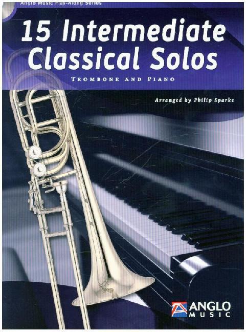 Cover: 9789043135856 | 15 Intermediate Classical Solos | Trombone and Piano | Philip Sparke