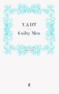 Cover: 9780571270200 | Guilty Men | Faber and Faber ltd. | EAN 9780571270200