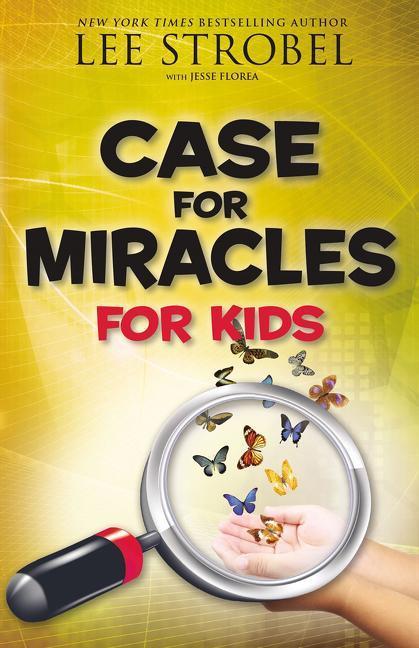 Cover: 9780310748649 | Case for Miracles for Kids | Lee Strobel | Taschenbuch | Englisch