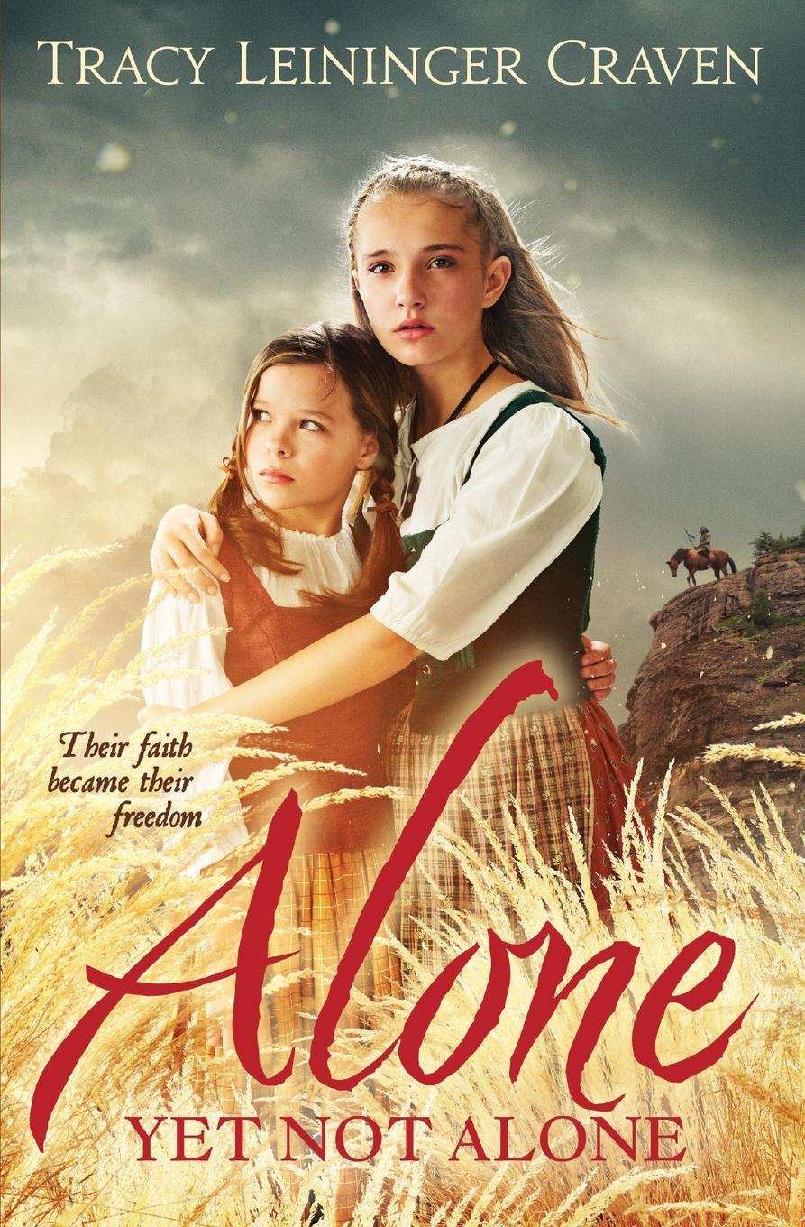 Cover: 9780310700081 | Alone Yet Not Alone | Tracy Leininger Craven | Taschenbuch | Paperback