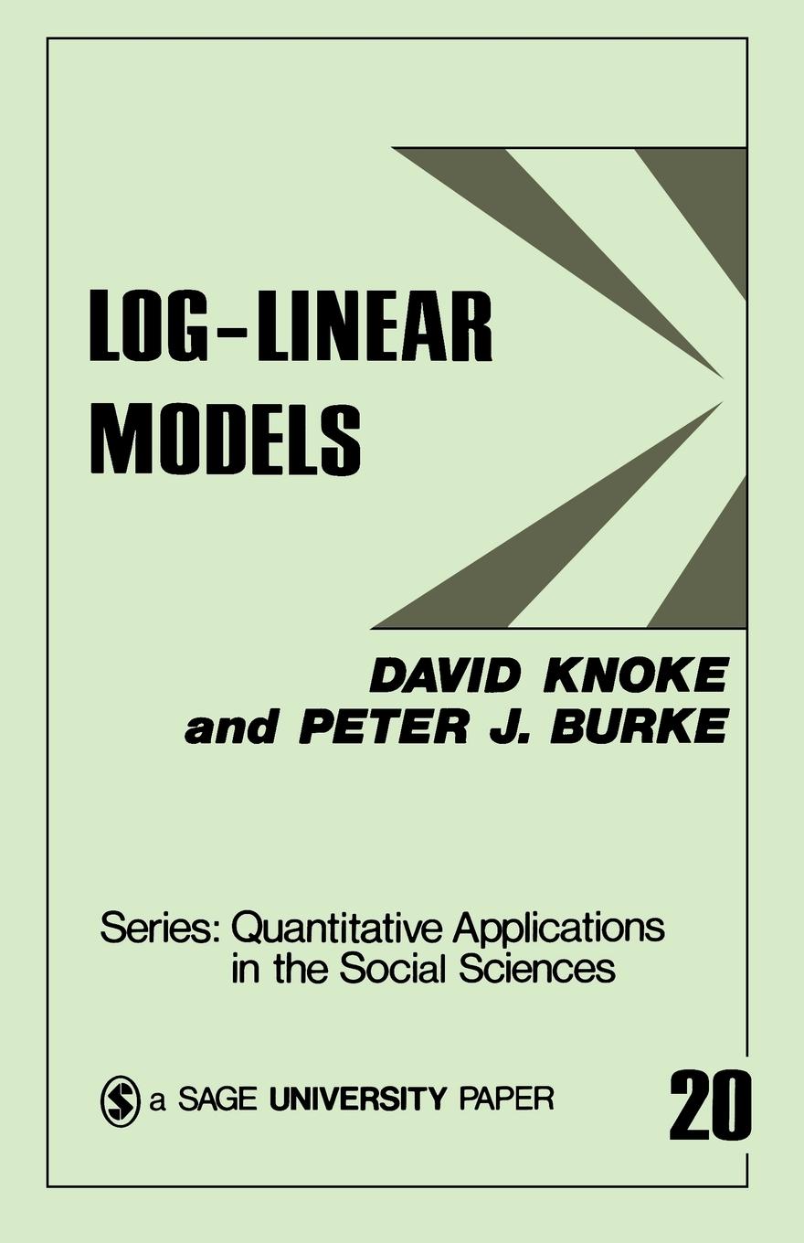 Cover: 9780803914926 | Log-Linear Models | David Knoke (u. a.) | Taschenbuch | Englisch