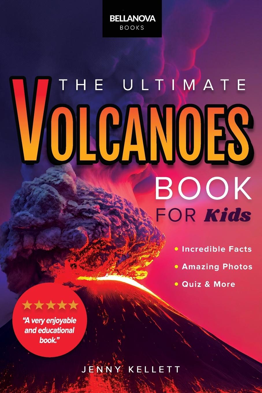 Cover: 9786192641726 | Volcanoes The Ultimate Book | Jenny Kellett | Taschenbuch | Paperback