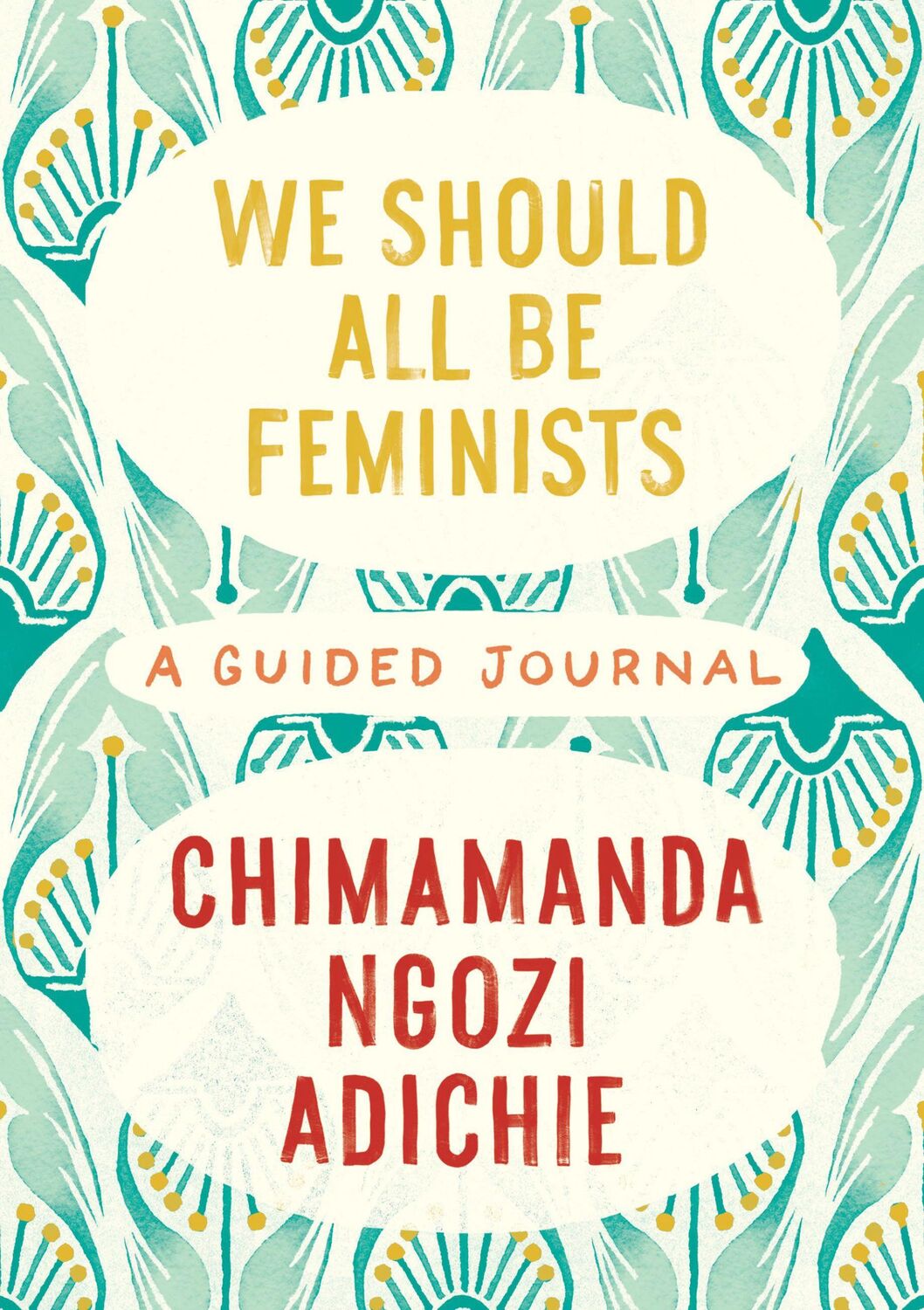 Cover: 9780525658894 | We Should All Be Feminists: A Guided Journal | Adichie | Buch | 128 S.