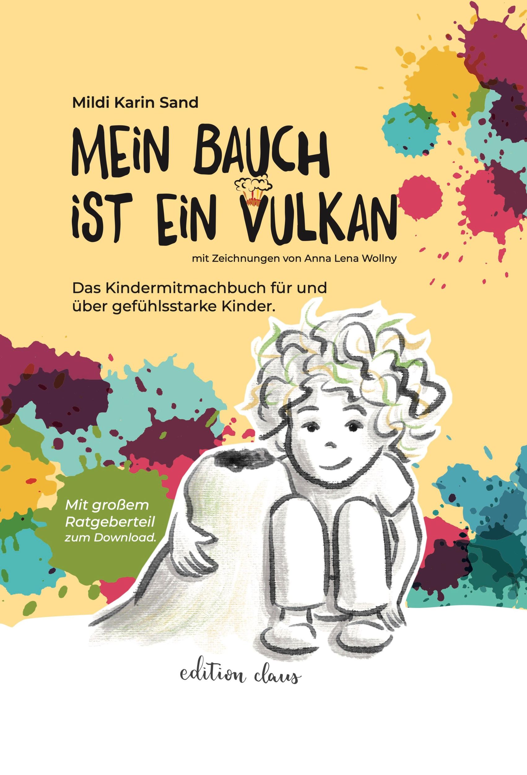 Cover: 9783982307176 | Mein Bauch ist ein Vulkan | Mildi Karin Sand | Buch | 80 S. | Deutsch